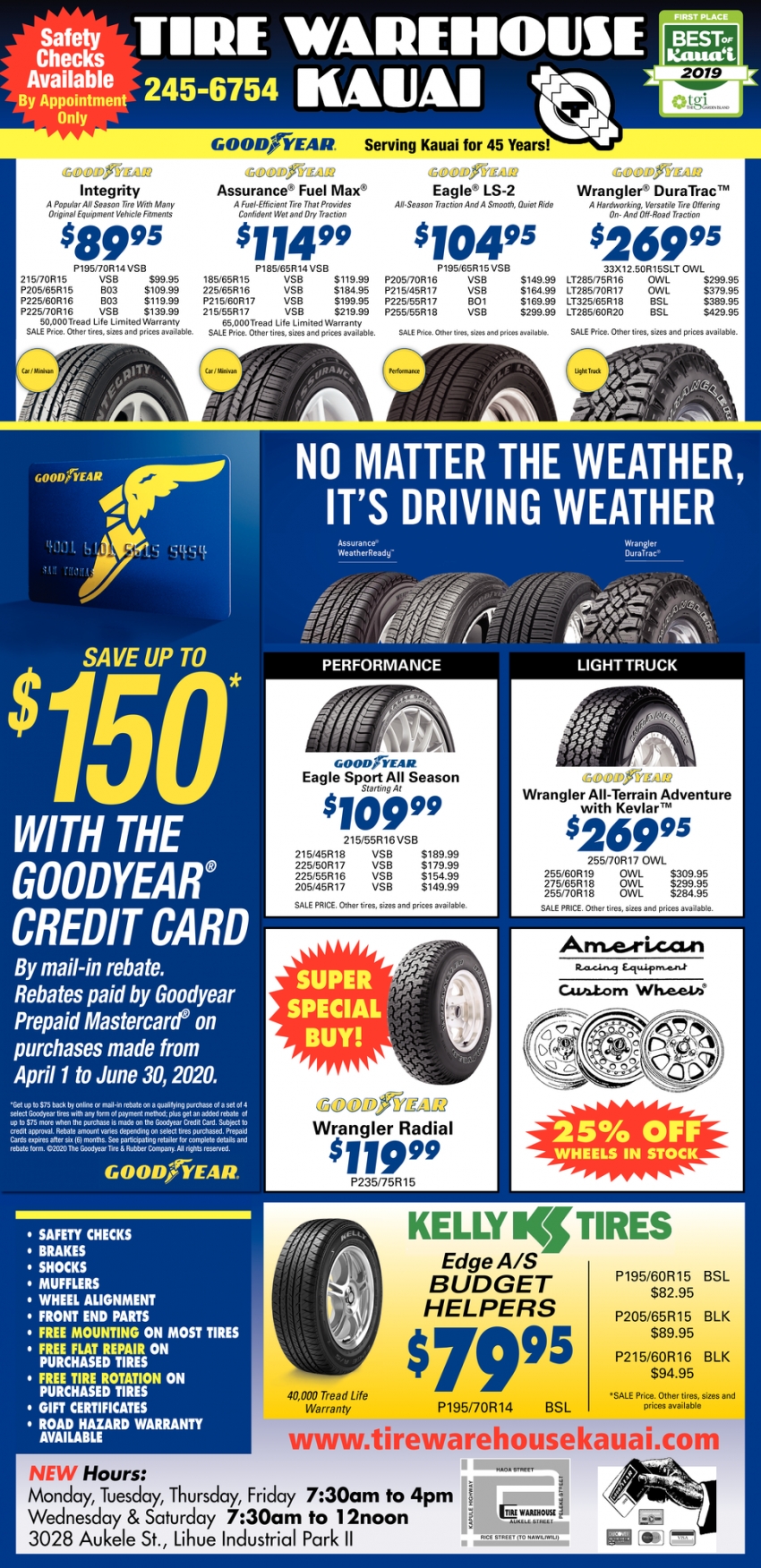 No Matter the Weather, It's Driving Weather, Tire Warehouse Kauai