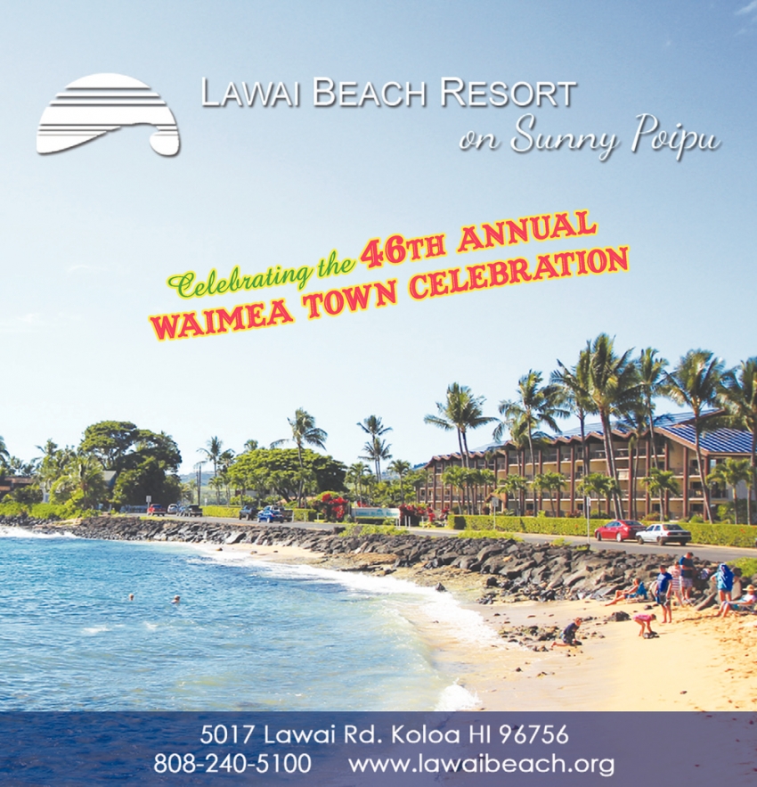 Celebrating the 46th Annual Waimea Town Celebration, Lawai Beach Resort