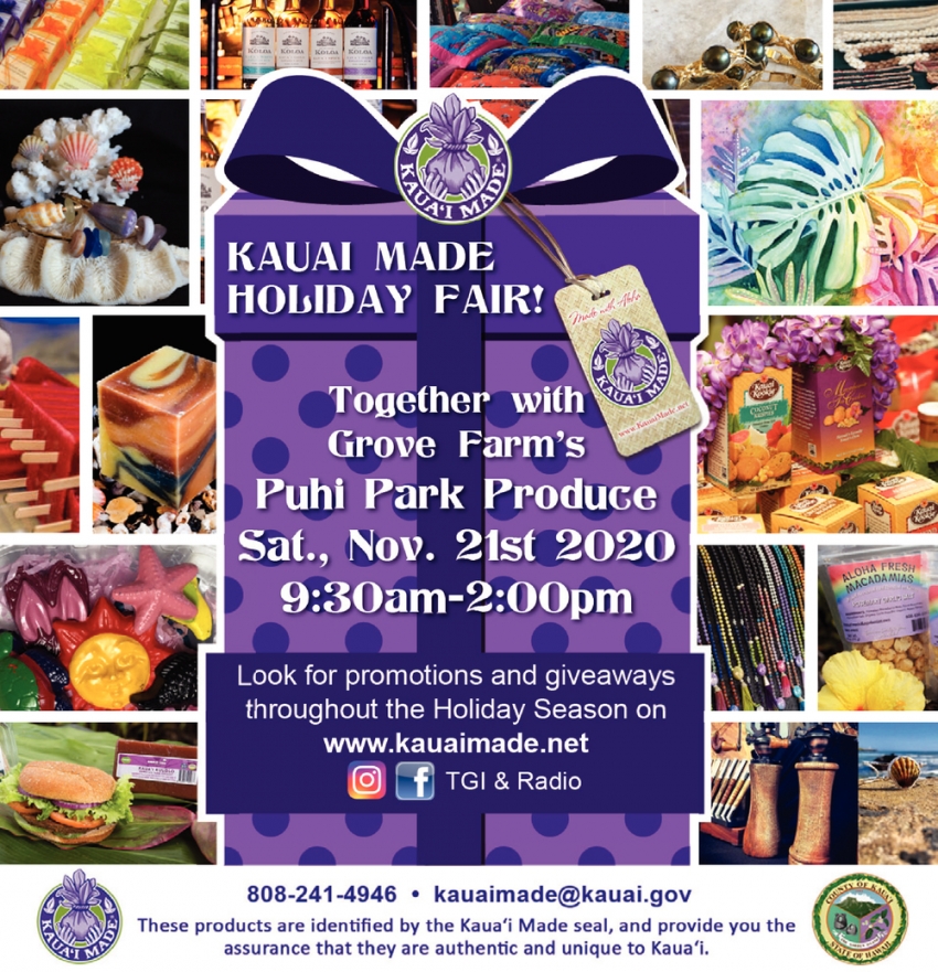 Kauai Made Holiday Fair!, County of Kaua'i Kauai Made Holiday Fair
